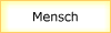 Mensch